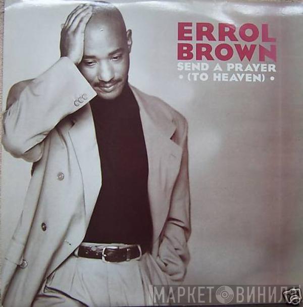  Errol Brown  - Send A Prayer (To Heaven)
