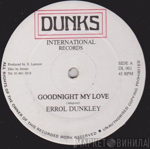Errol Dunkley - Goodnight My Love