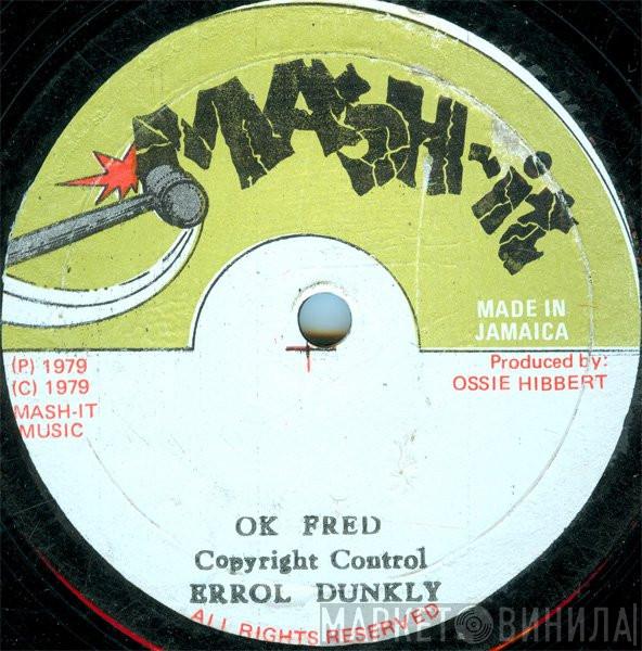  Errol Dunkley  - OK Fred
