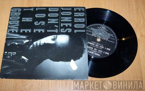 Errol Jones - Don't Lose The Groove