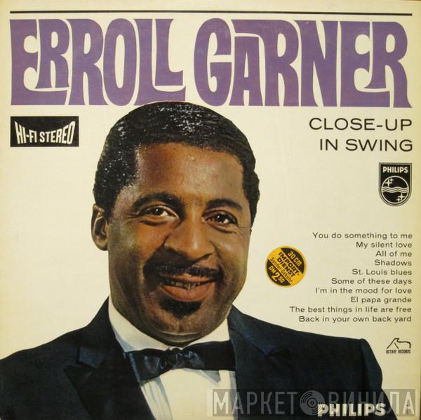  Erroll Garner  - Close-Up In Swing