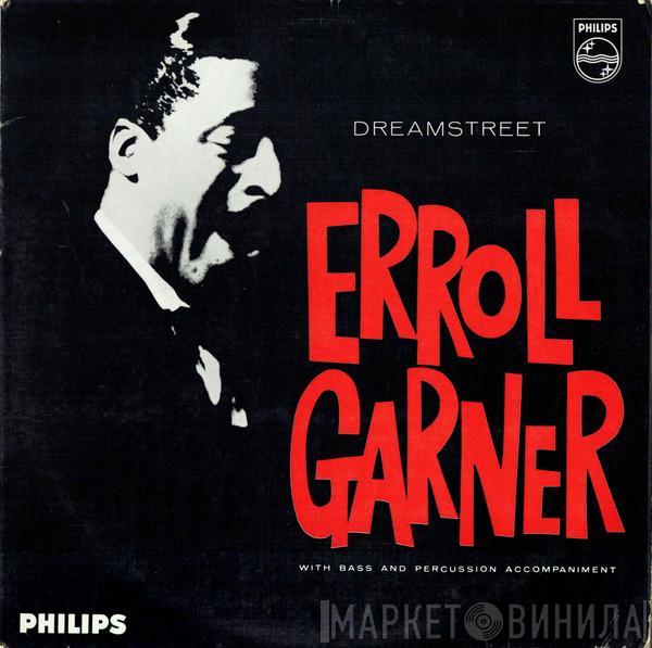 Erroll Garner - Dreamstreet