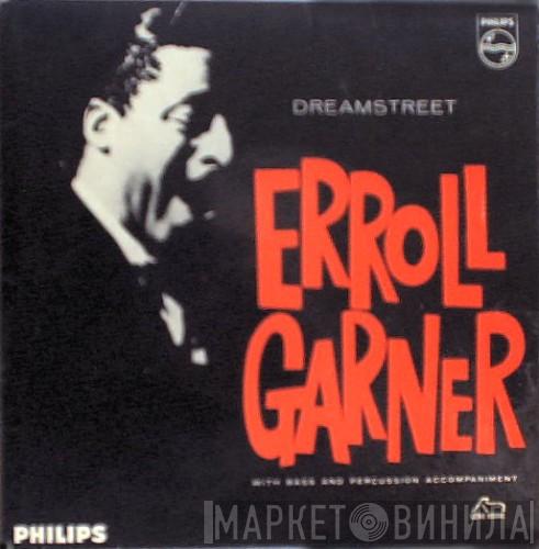 Erroll Garner - Dreamstreet