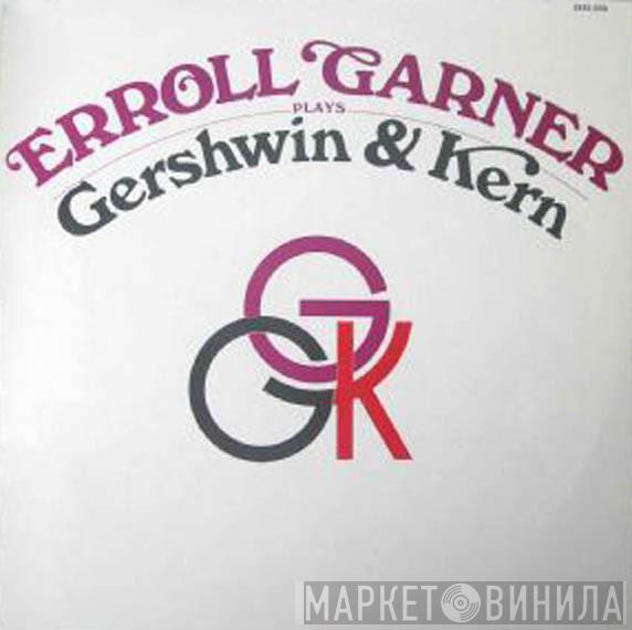  Erroll Garner  - Erroll Garner Plays Gershwin And Kern