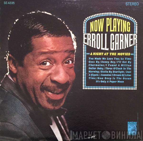  Erroll Garner  - Now Playing : Erroll Garner