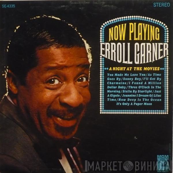  Erroll Garner  - Now Playing : Erroll Garner