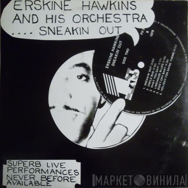 Erskine Hawkins And His Orchestra - Sneakin' Out
