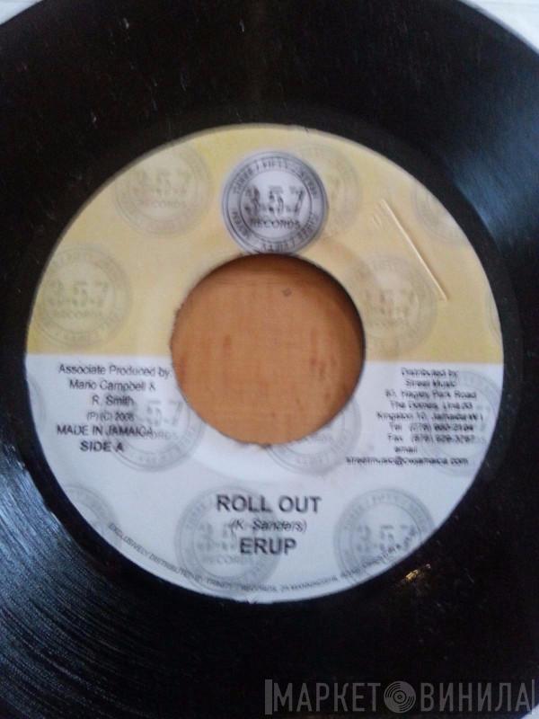 Erup, Noah  - Roll Out / Dem Badmind