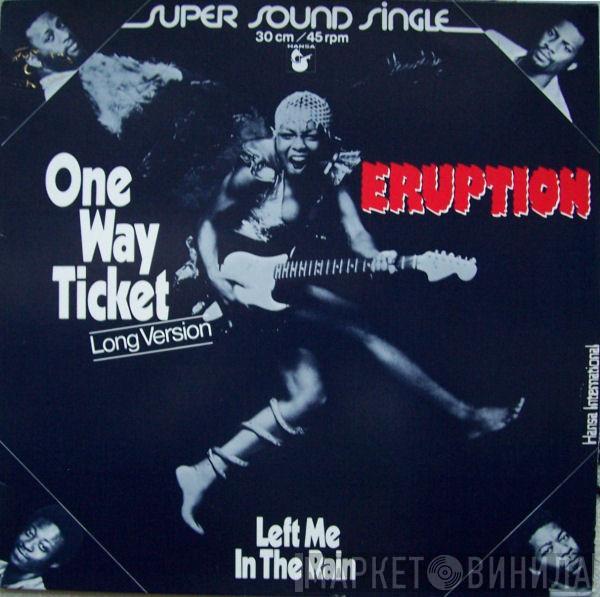  Eruption   - One Way Ticket (Long Version) / Left Me In The Rain