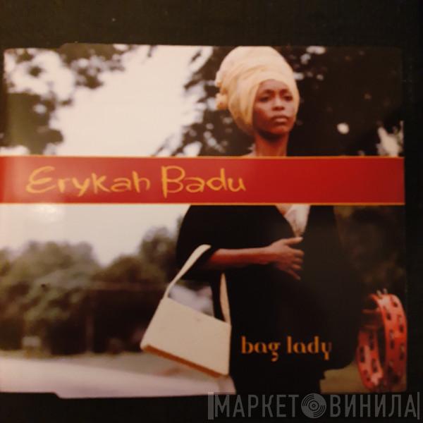  Erykah Badu  - Bag Lady