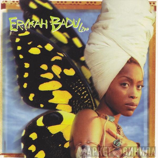  Erykah Badu  - Live