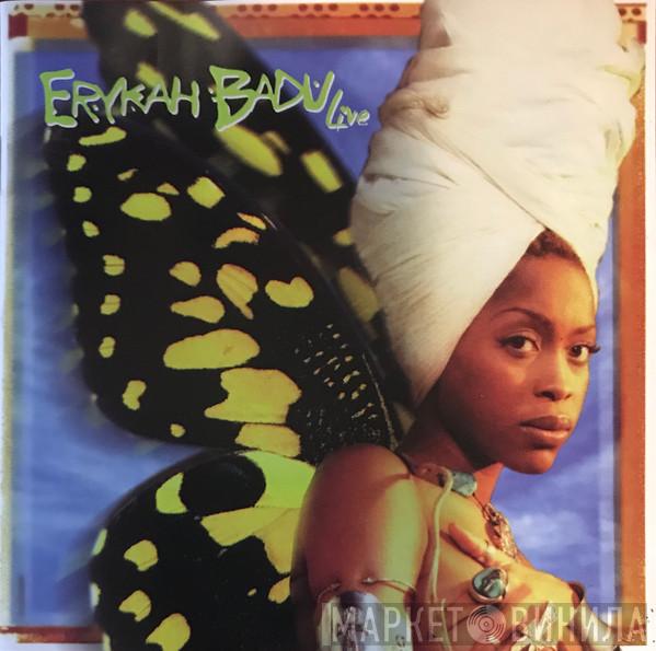  Erykah Badu  - Live