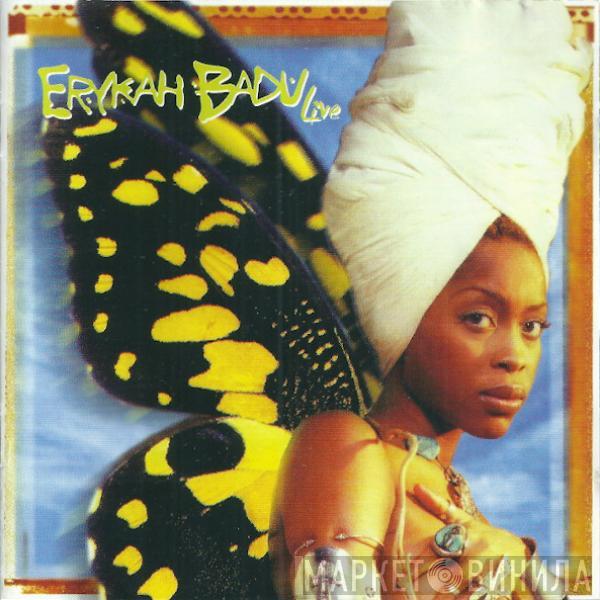  Erykah Badu  - Live