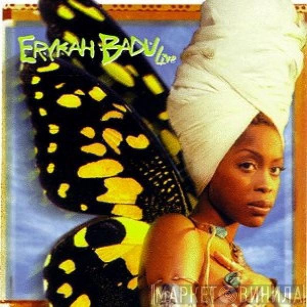  Erykah Badu  - Live