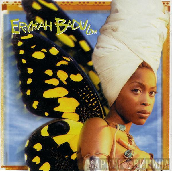 Erykah Badu - Live