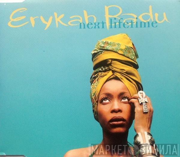 Erykah Badu - Next Lifetime