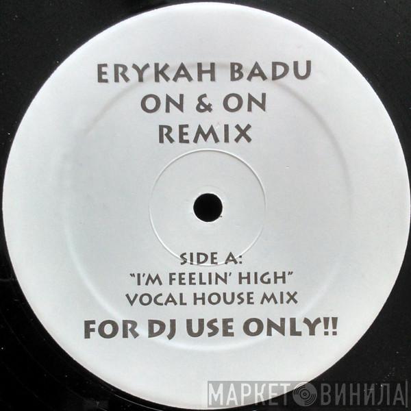  Erykah Badu  - On & On (Remix)