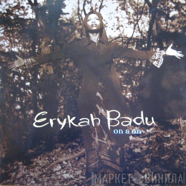  Erykah Badu  - On & On
