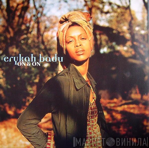 Erykah Badu  - On & On
