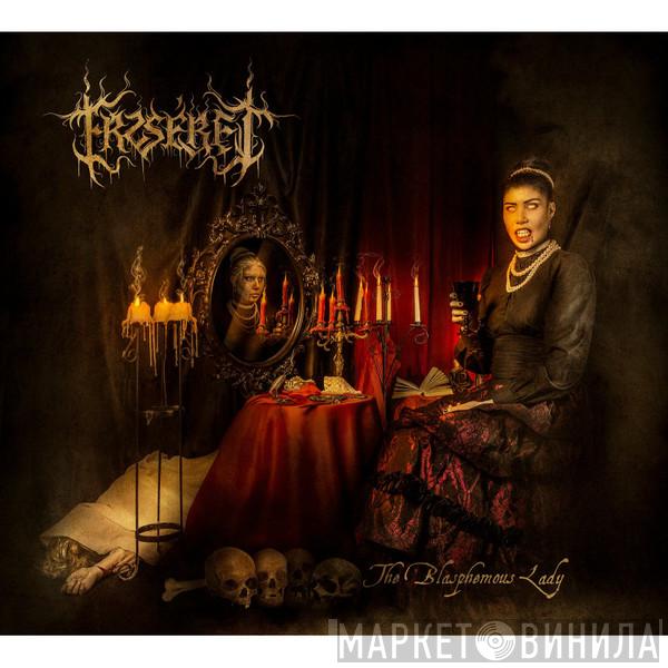 Erzsébet - The Blasphemous Lady