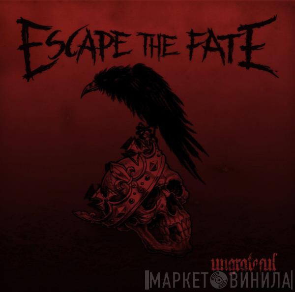 Escape The Fate - Ungrateful