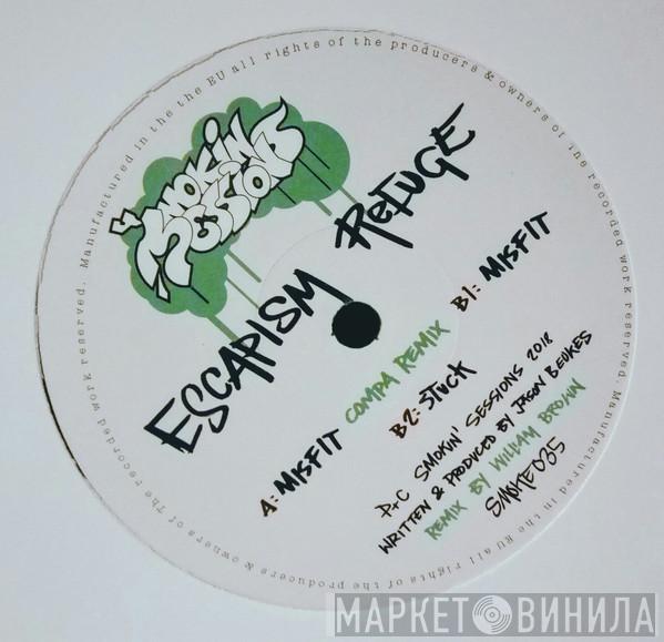 Escapism Refuge - Misfit