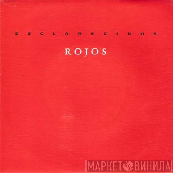 Esclarecidos - Rojos