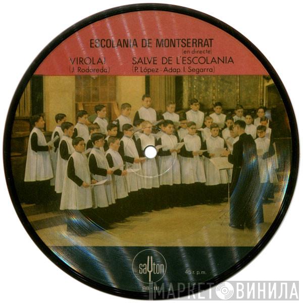 Escolanía De Montserrat - Salve De L'Escolania / Virolai - En Directe