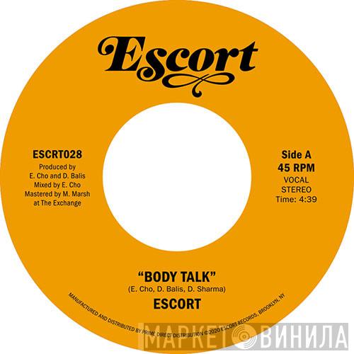 Escort - Body Talk