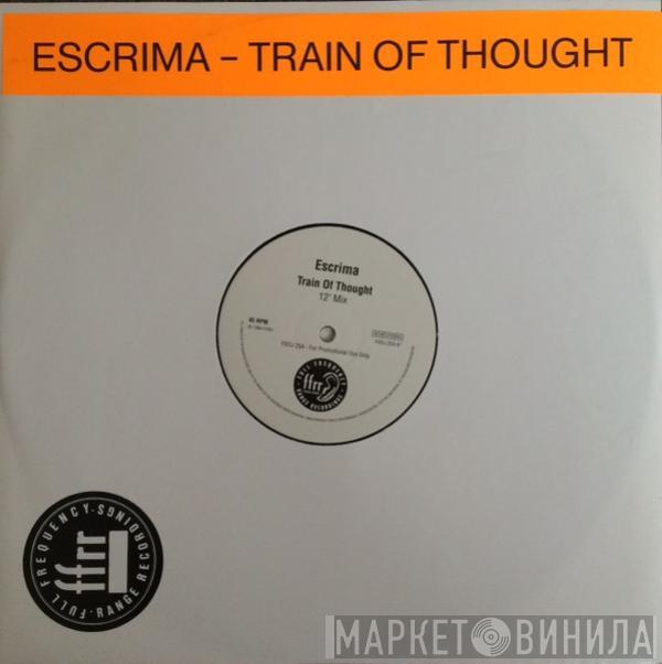  Escrima  - Train Of Thought