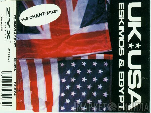  Eskimos & Egypt  - UK-USA