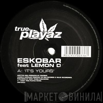 Eskobar - It's Yours / Return To 125th St.