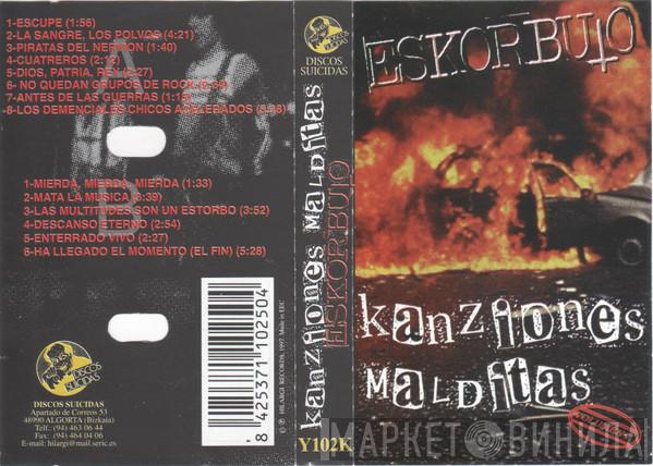  Eskorbuto  - Kanziones Malditas