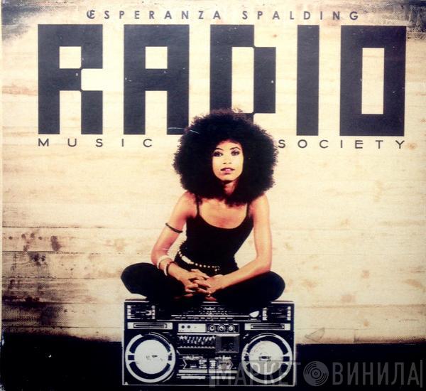  Esperanza Spalding  - Radio Music Society