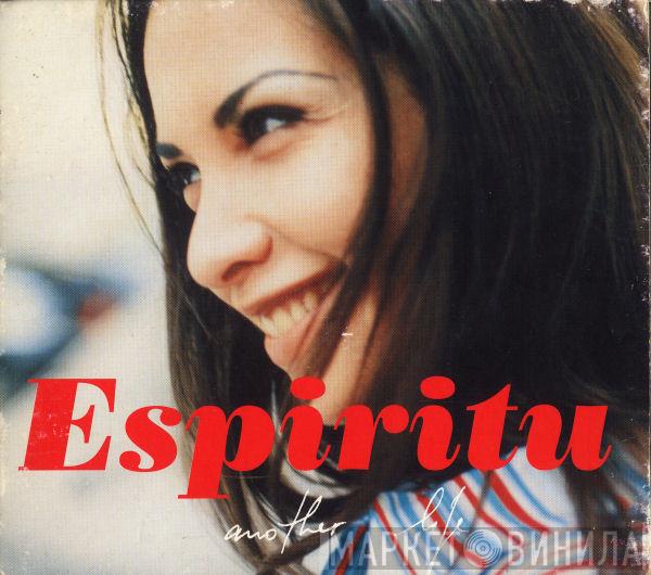 Espiritu - Another Life