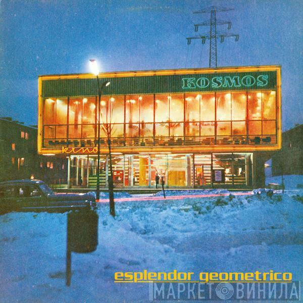  Esplendor Geométrico  - Kosmos Kino