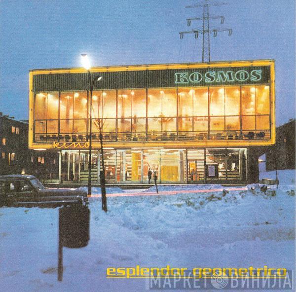  Esplendor Geométrico  - Kosmos Kino
