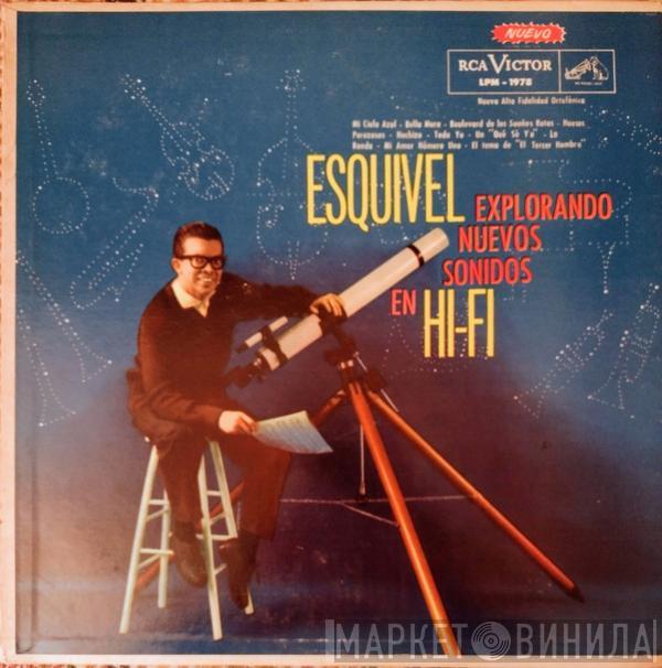  Esquivel And His Orchestra  - Explorando Nuevos Sonidos En Hi-Fi