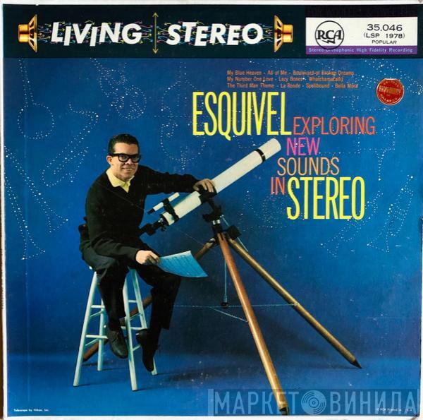  Esquivel And His Orchestra  - Exploring New Sounds In Stereo