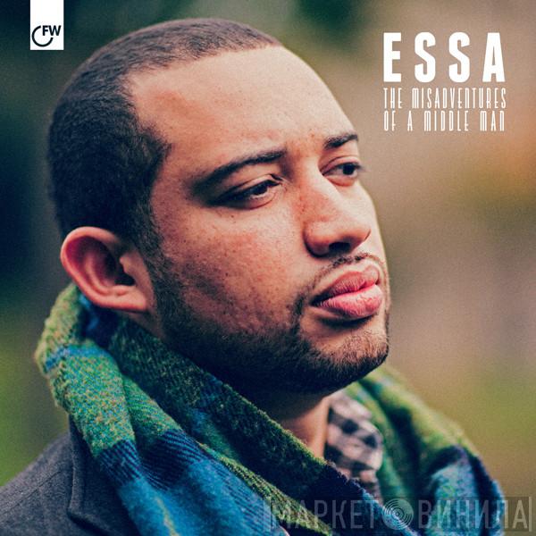 Essa  - The Misadventures Of A Middle Man