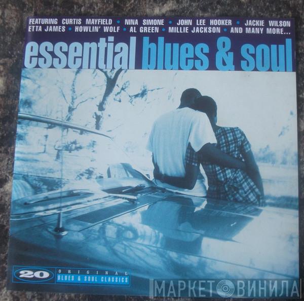  - Essential Blues & Soul