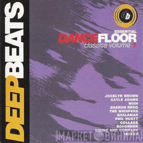 - Essential Dancefloor Classics Volume 1
