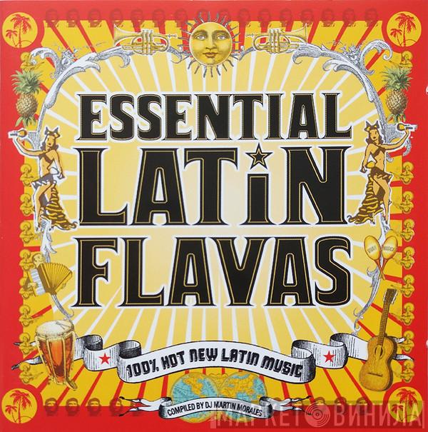  - Essential Latin Flavas