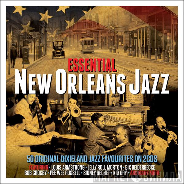  - Essential New Orleans Jazz