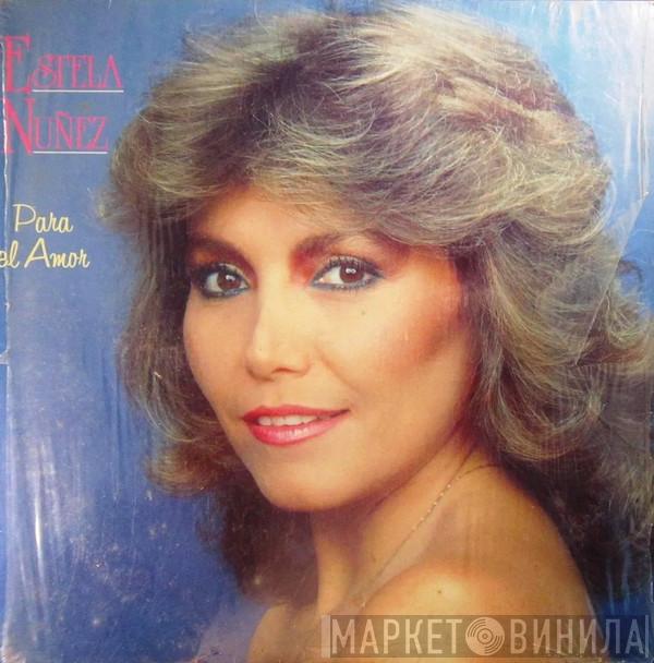 Estela Nuñez - Para El Amor