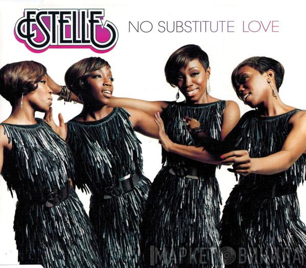  Estelle  - No Substitute Love