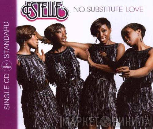  Estelle  - No Substitute Love
