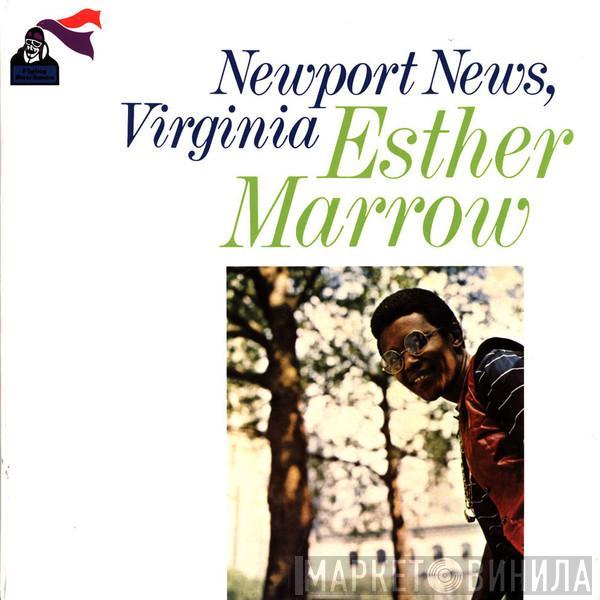 Esther Marrow - Newport News, Virginia