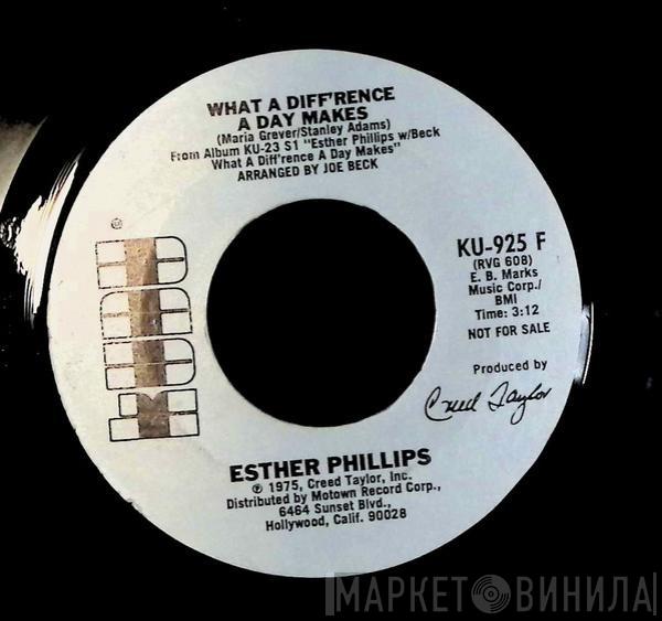  Esther Phillips  - What A Diff'rence A Day Makes