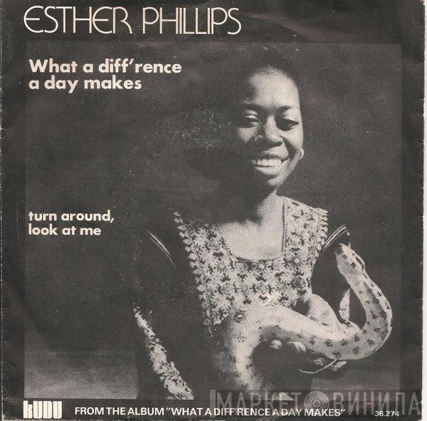  Esther Phillips  - What A Diff'rence A Day Makes